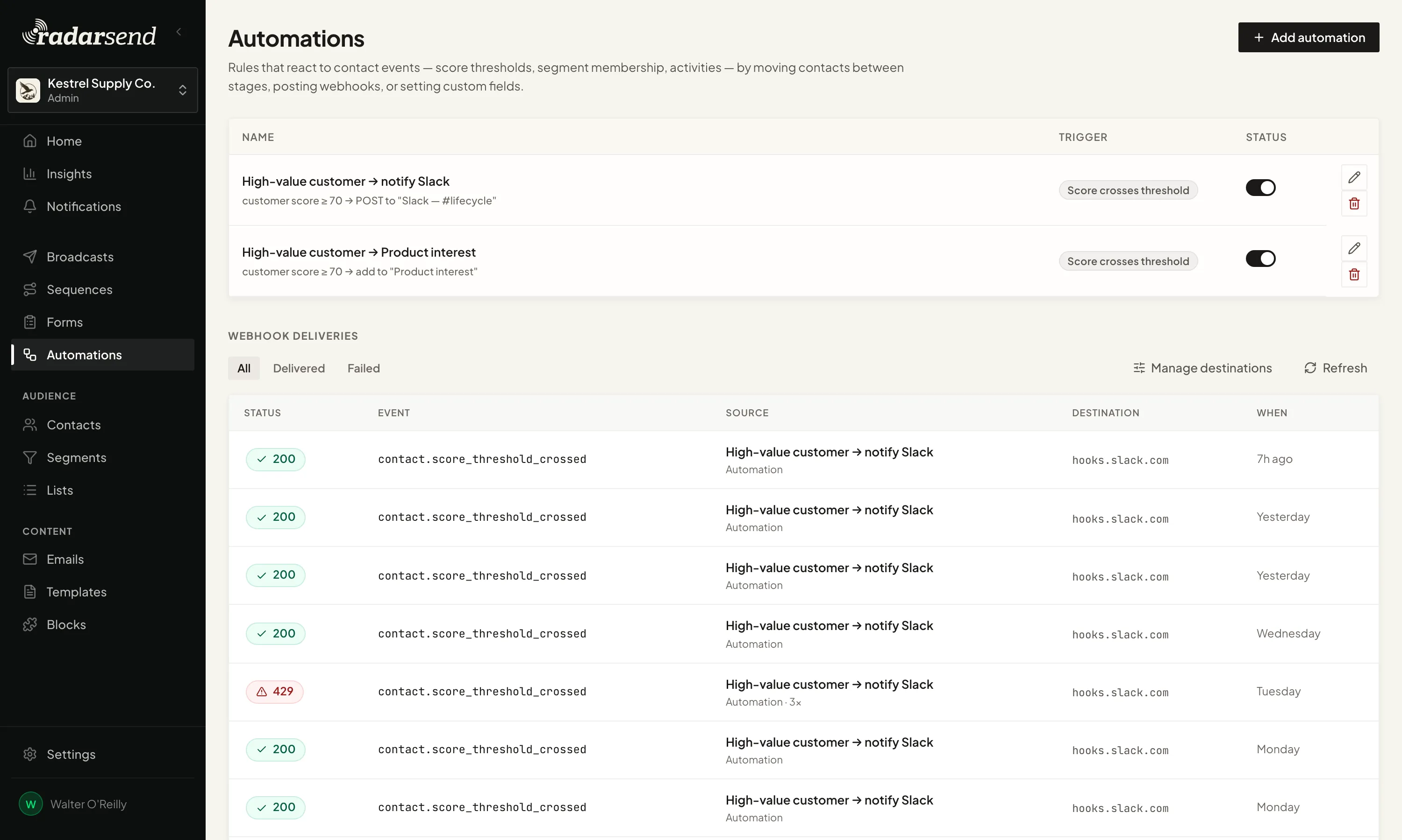 The Automations page: two rules that fire when a customer's score passes 70, one posting a webhook to a Slack channel and one adding the contact to a list, above a log of webhook deliveries with each event, destination, time, and response.