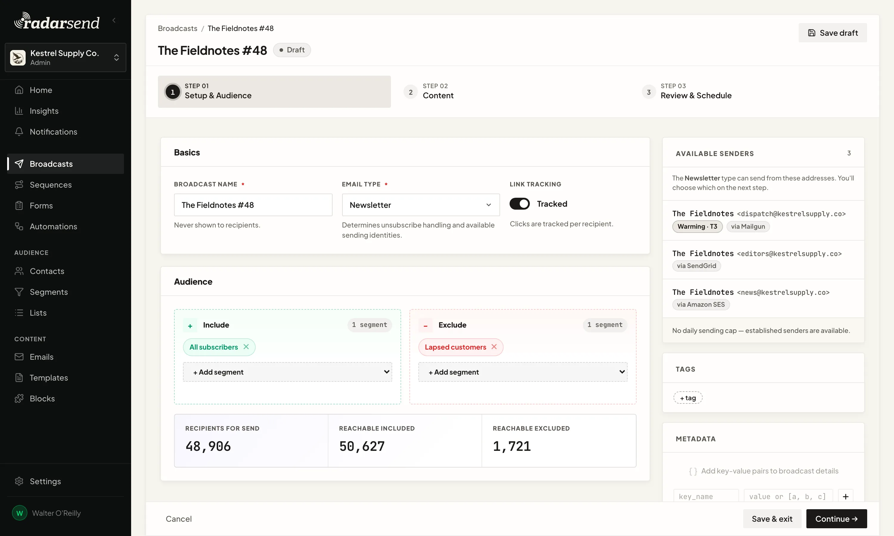 Step 01, Setup and audience, on a draft broadcast: the basics with broadcast name, email type and link tracking, an audience that includes All subscribers and excludes Lapsed customers, and a count of recipients for send beside reachable included and reachable excluded.