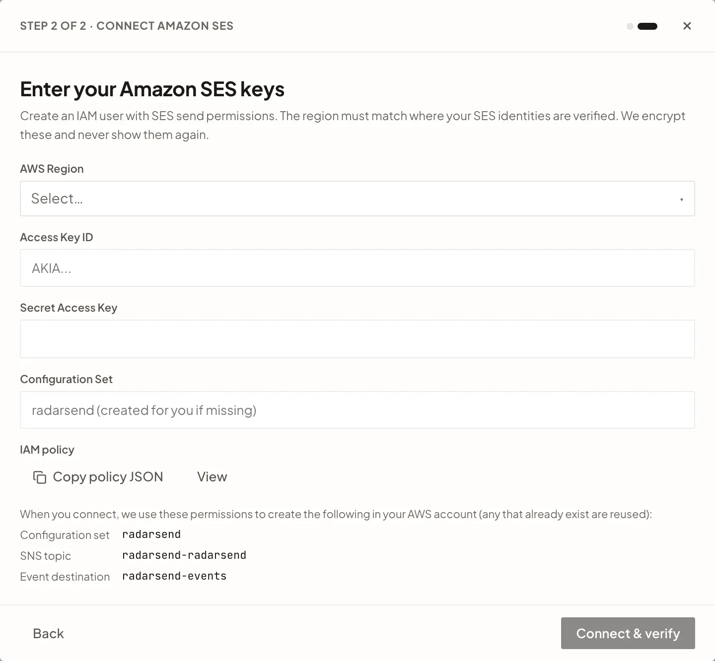 The Connect Amazon SES step: fields for AWS region, access key ID, secret access key, and configuration set, a Copy policy JSON button for the IAM policy, and a list of what RadarSend creates in your AWS account, with a Connect and verify button.